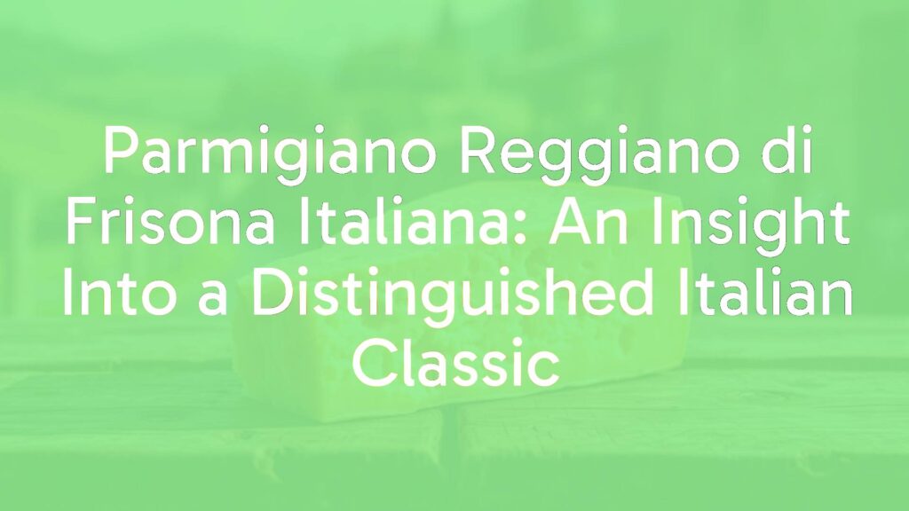 A block of Parmigiano Reggiano di Frisona Italiana cheese on a rustic wooden table, golden hues, crumbly texture, rich nutty aroma, Italian countryside background, hyperrealistic.