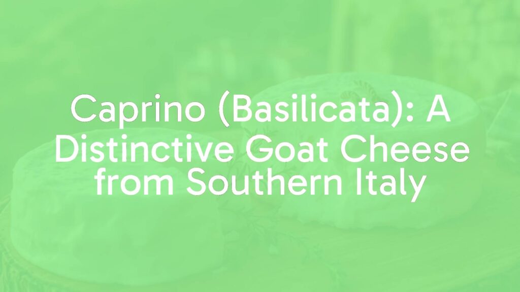 Artisanal goat cheese (Caprino) from Basilicata, rustic Italian countryside setting, fresh and creamy texture, surrounded by Mediterranean herbs, warm golden lighting, realistic.